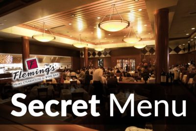 Fleming’s Steakhouse Secret Menu