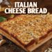 Italian Cheese Bread