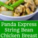 String Bean Chicken Breast
