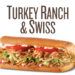 Turkey Ranch & Swiss (Regular)