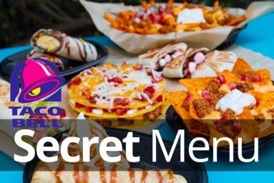 Taco Bell Secret Menu Items Jul 2024 | SecretMenus